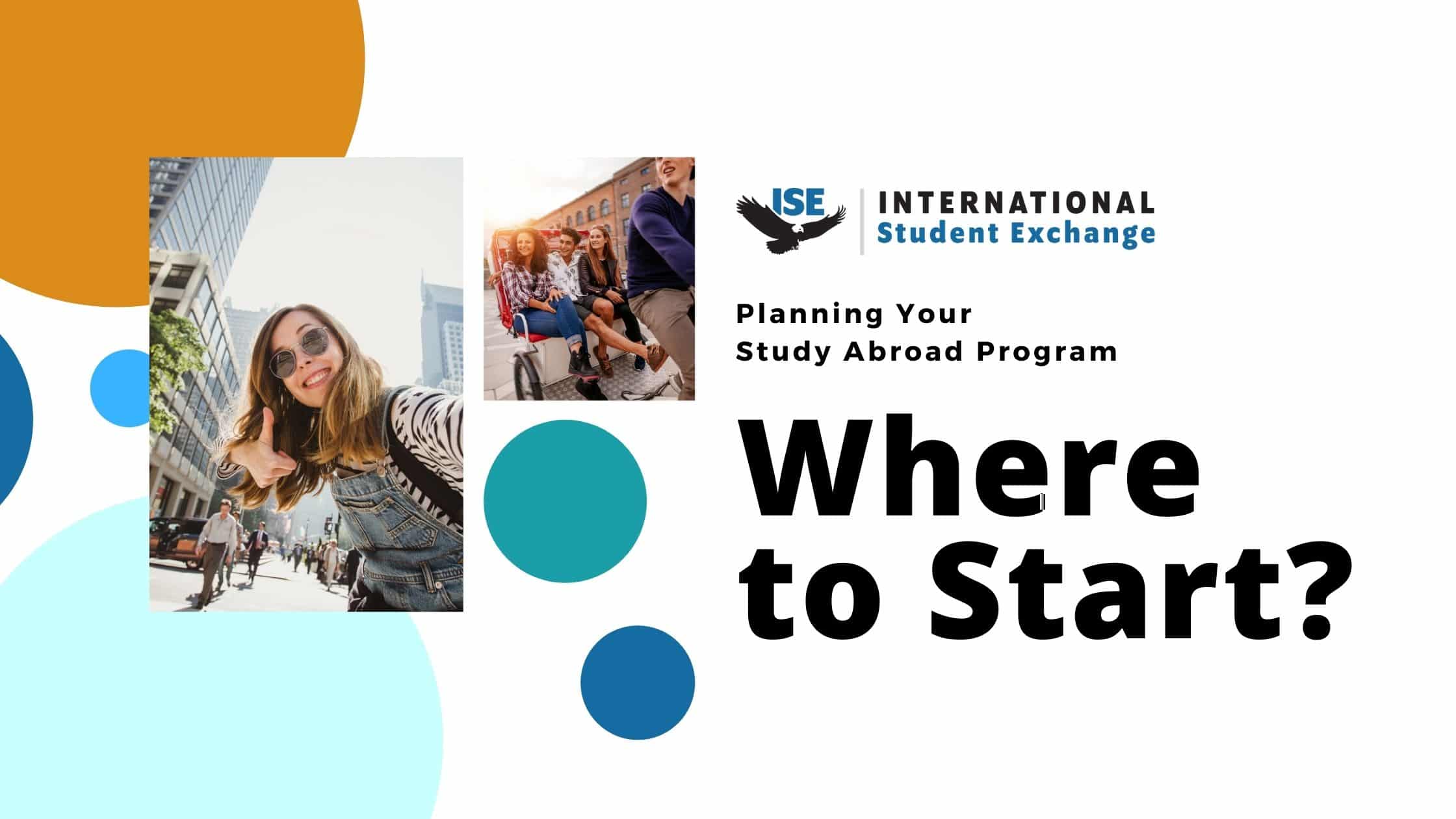 Study Abroad Planning Guide - International Student Exchange (ISE)